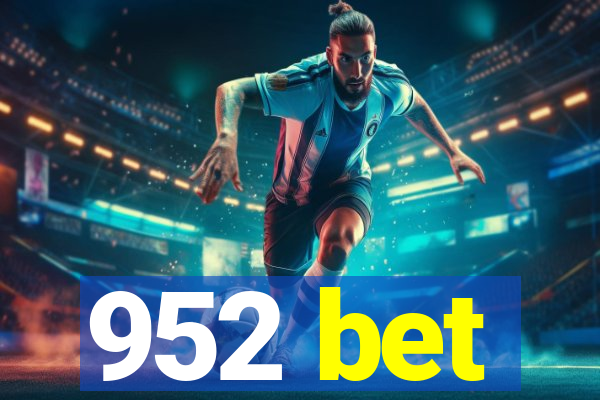 952 bet